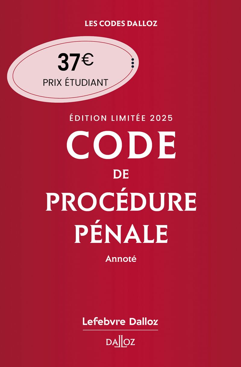 Code de procédure pénale 2025 annoté. Édition limitée. 66e éd. 9782247229871