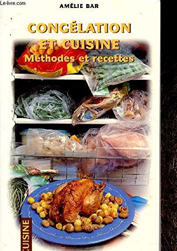 CONGELATION ET CUISINE (POCHE) 9782737324864