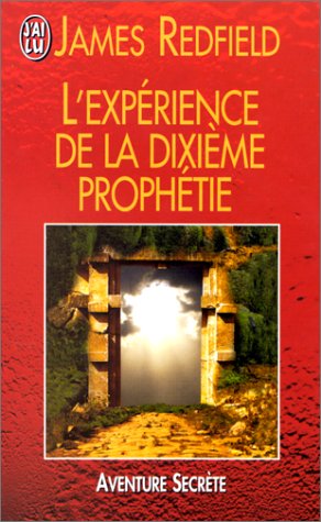 L'expérience de la dixième prophétie 9782290051177