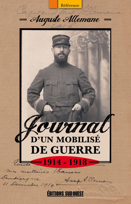 Journal D'Un Mobilise De Guerre 14-18 9782817703268