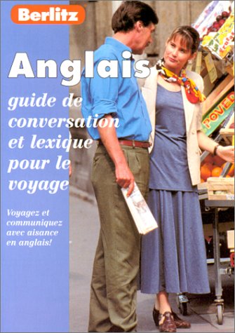 L'anglais, guide de conversation et lexique pour le voyage 9782831569321