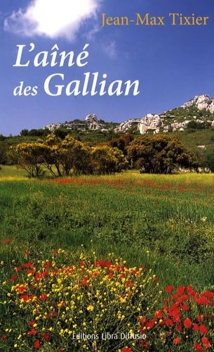 L'aîné des Gallian 9782844923455