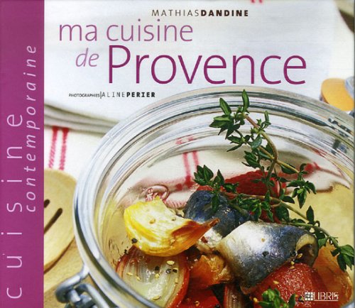 Ma cuisine de Provence 9782847991529