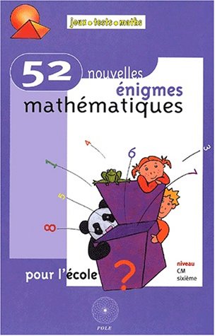 52 enigmes math. pour l'ecole 9782909737515