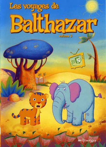 Les Voyages de Balthazar-Vol. 3 : L'éléphant d'Afrique 3700448700001