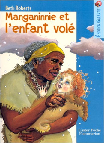 Manganinnie et l'enfant volé 9782081644403