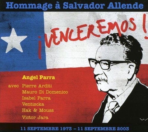 Hommage à Salvador Allende : 11 septembre 1973 - 11 septembre 2003 - Digipack 3596971855321