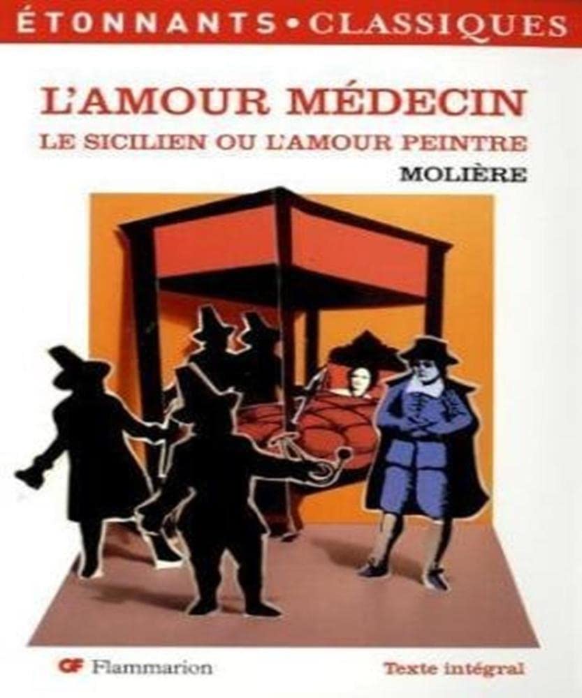 L'amour médecin - Le sicilien ou l'amour peintre 9782081224261