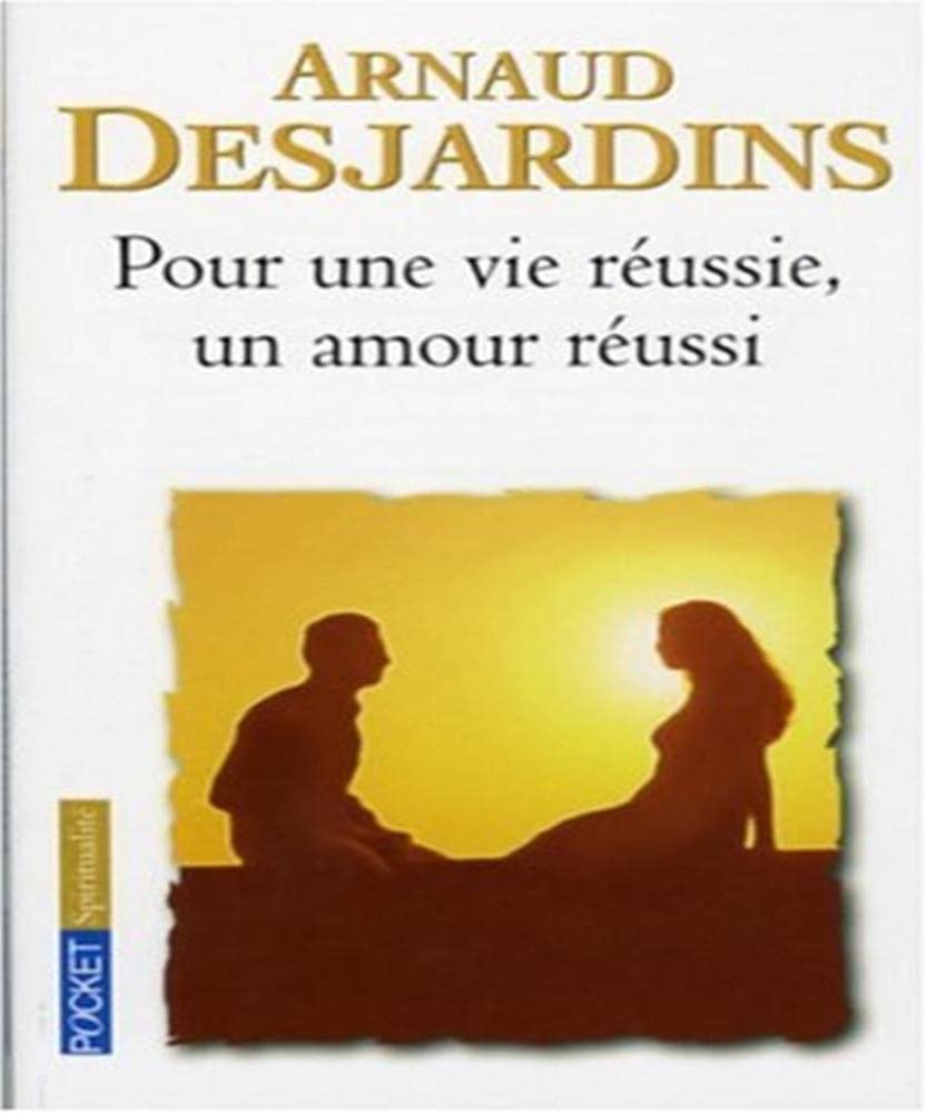POUR UNE VIE REUSSIE UN AMOUR 9782266166225