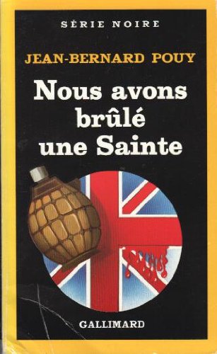 "nous avons brule une sainte" 9782070489688