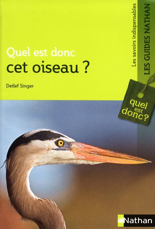 QUEL EST DONC CET OISEAU 9782092786093