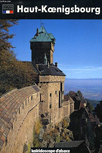 Le Haut-Koenigsbourg 9782716503068
