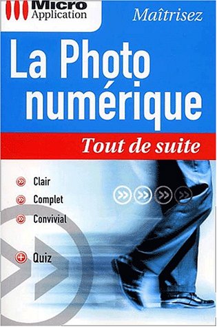 La photo numérique 9782742922468