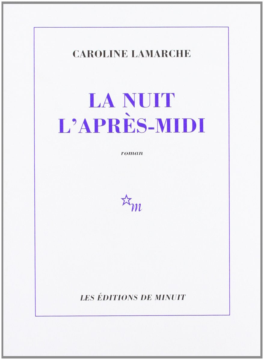 La nuit l'après-midi 9782707316493