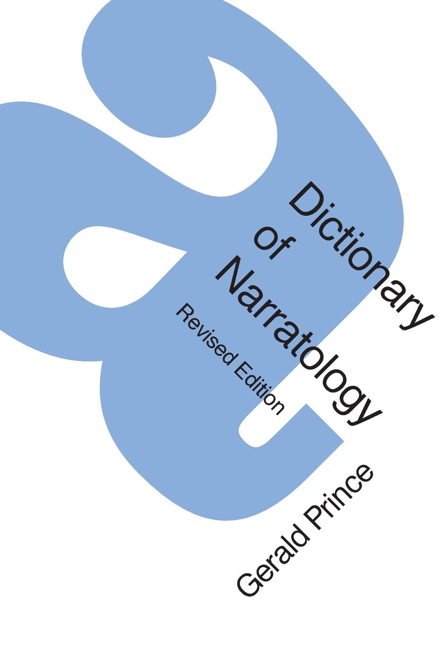 A Dictionary of Narratology 9780803287761