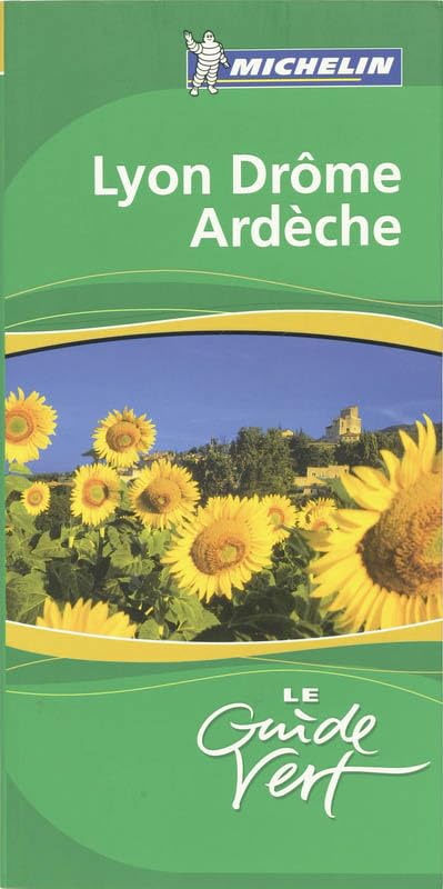 GUIDE VERT LYON DROME ARDECHE 9782067117723