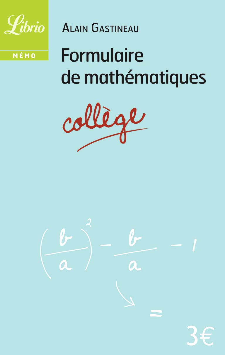 Formulaire de mathématiques-collège 9782290039267