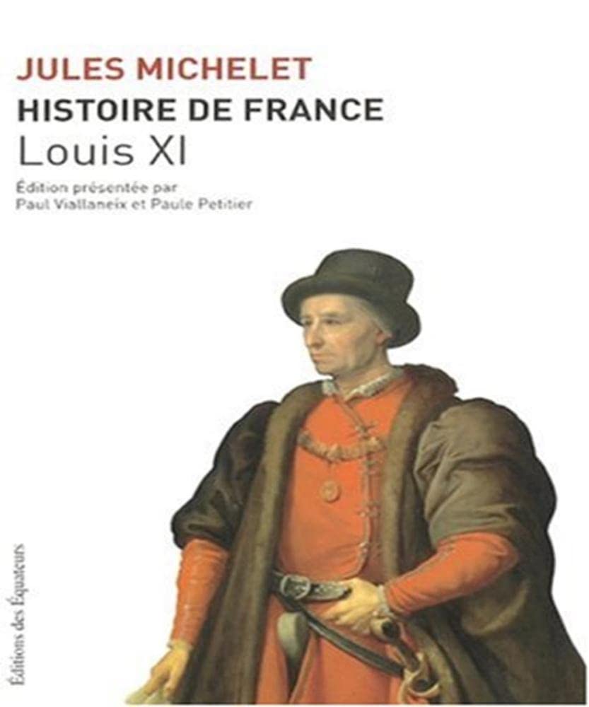 HISTOIRE FRANCE T06 LOUIS XI 9782849900789