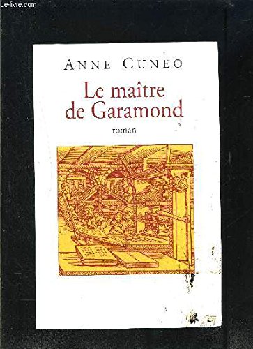 Le maître de Garamond 9782702880609