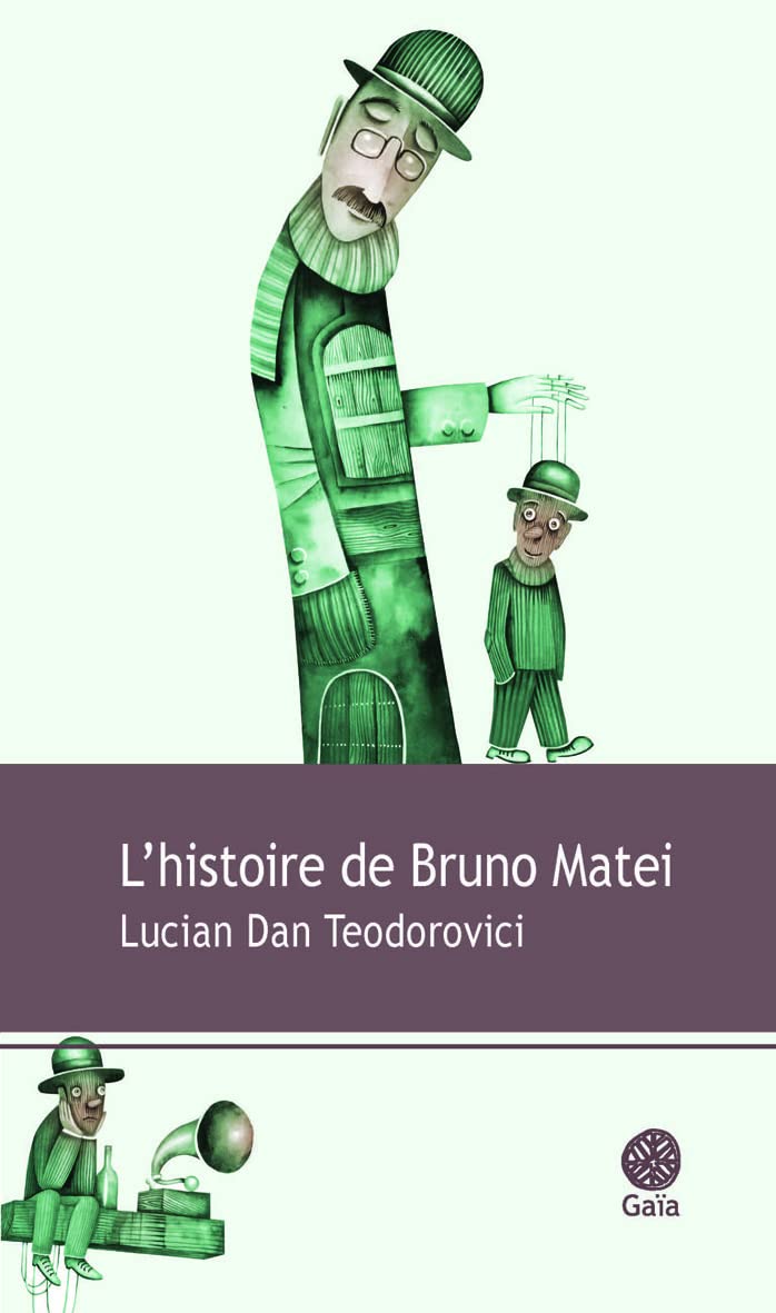L'histoire de Bruno Matei 9782847202991