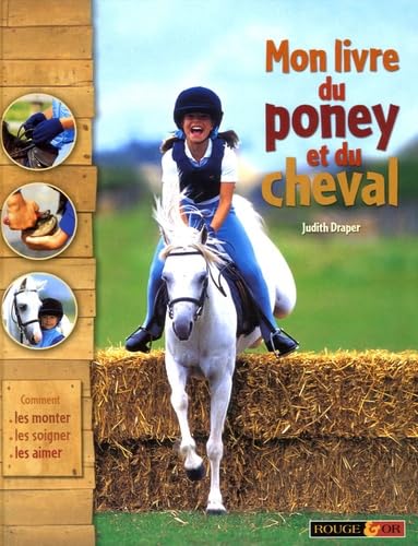 Mon livre du poney et du cheval 9782261400324