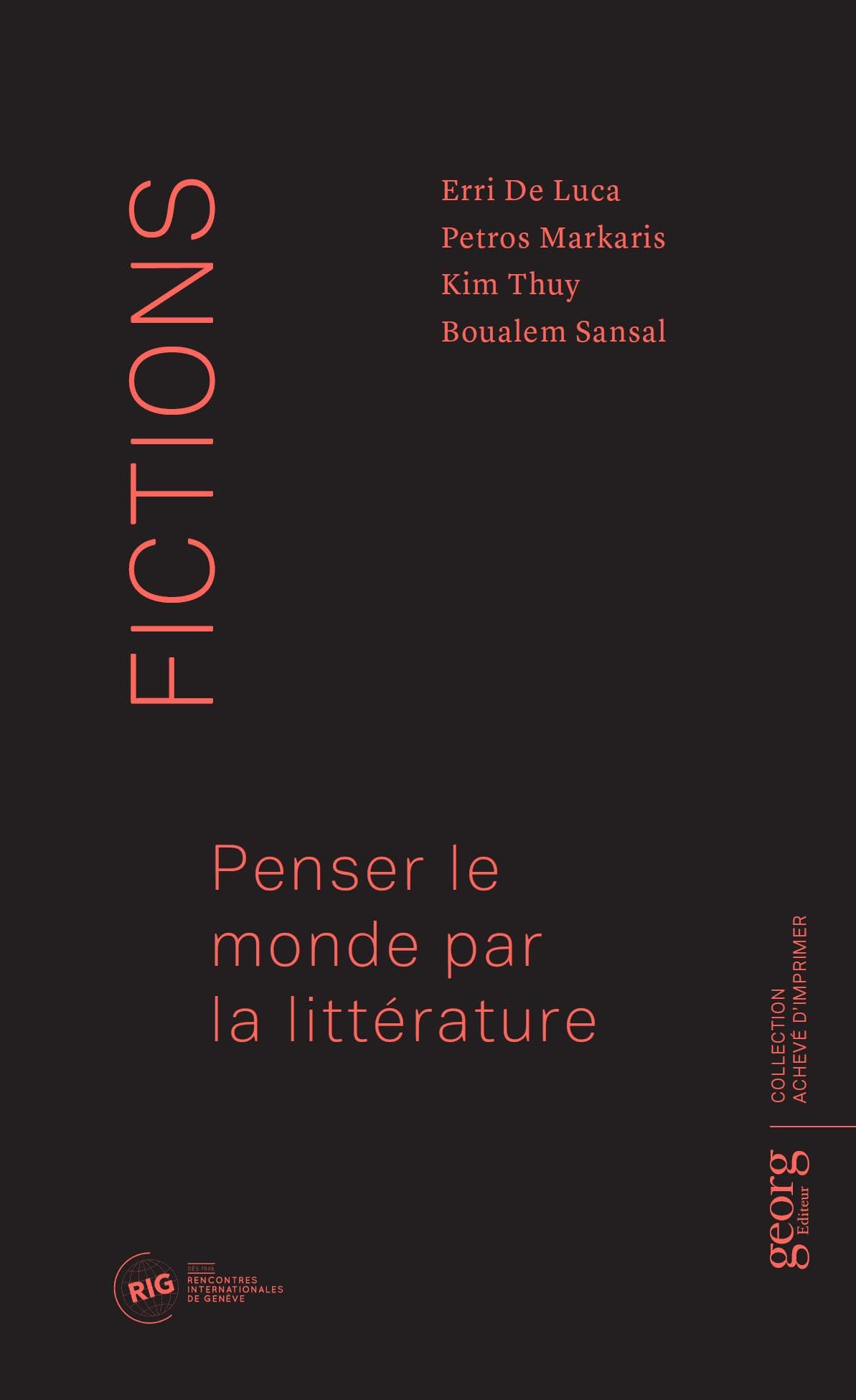 Fictions : penser le monde par la littérature 9782825710661