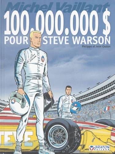 100.000.000 $ POUR STEVE WARSON 9782870980712