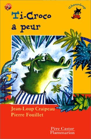 Ti-Croco a peur 9782081661868