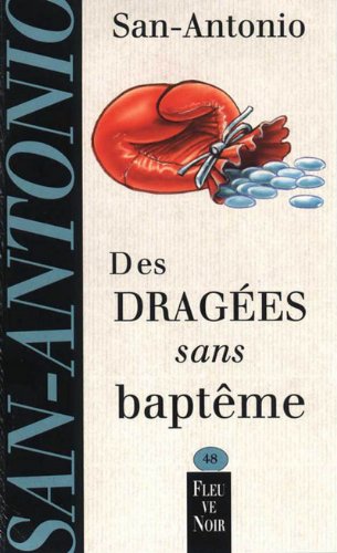 Des dragées sans baptême 9782265069121