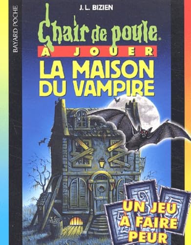 La Maison du vampire 9782747006705