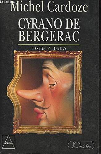 Cyrano de Bergerac: Libertin libertaire 9782709614108