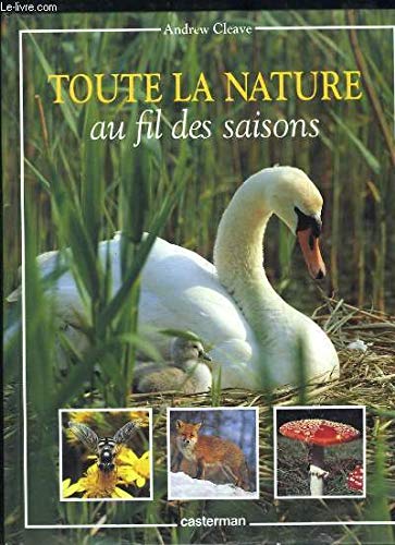 Toute la nature au fil des saisons 9782203142367