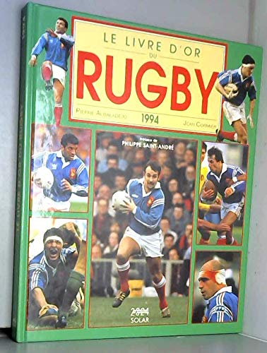 Le livre d'or du rugby, 1994 9782263022265