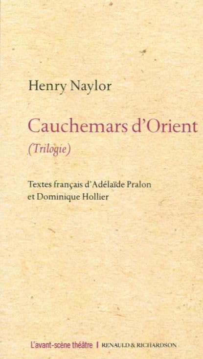 Cauchemarc d'Orient: (Trilogie) 9782749813806