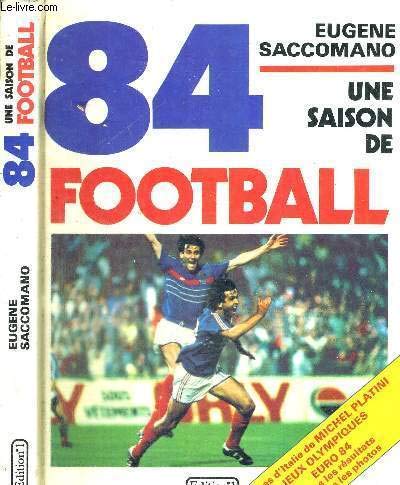 Une Saison de football 9782863911082