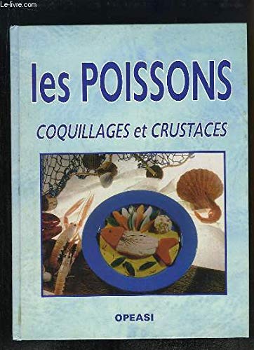 Coquillages et crustacés Les poissons * OPEASI * 9783907498668