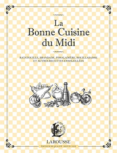 La Bonne Cuisine du Midi 9782035880246