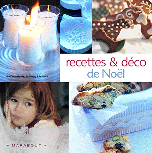 Petites idées pour Noël : Recettes & déco 9782501039390