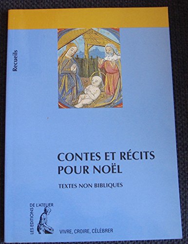 CONTES ET RECITS POUR NOEL 9782708231726