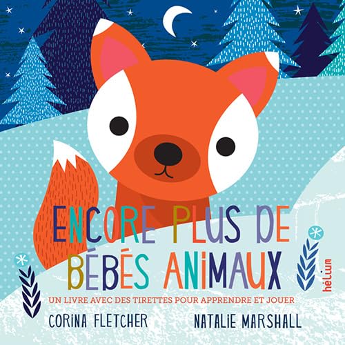 Encore plus de bébés animaux 9782330086244