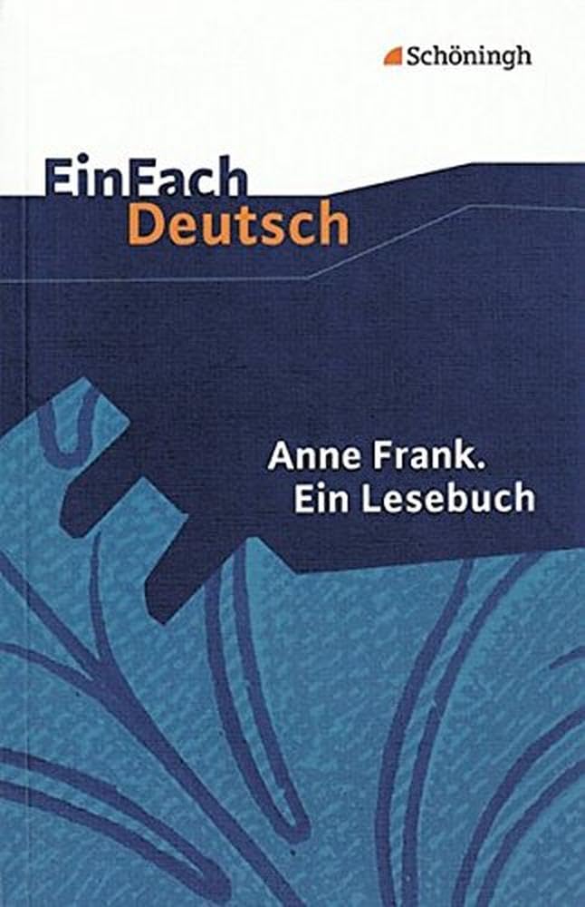Einfach Deutsch: Einfach Deutsch/Anne Frank 9783140222730