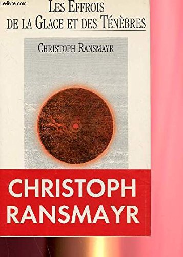 Les effrois de la glace et des ténèbres 9782876040366
