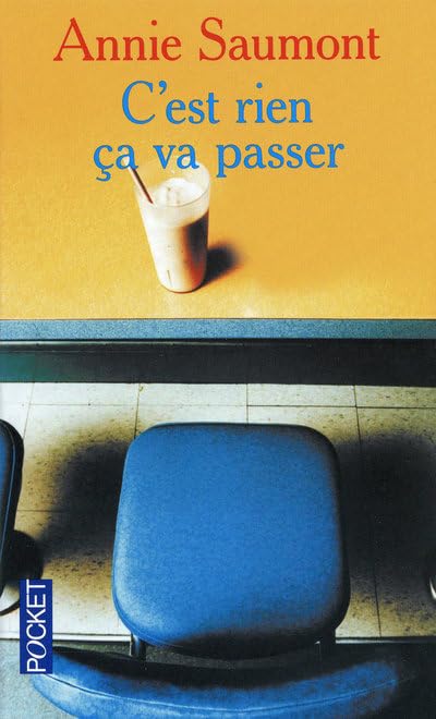 C'EST RIEN CA VA PASSER 9782266196109