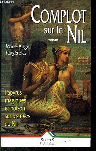 Complot sur le Nil 9782738211262