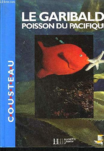 Le Garibaldi: Poisson du Pacifique (French Edition) 9782010179020