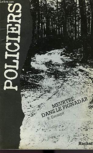 Meurtre dans le pignadar 9782010118029