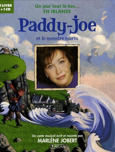 Paddy-Joe: et le monstre marin 9782723461177