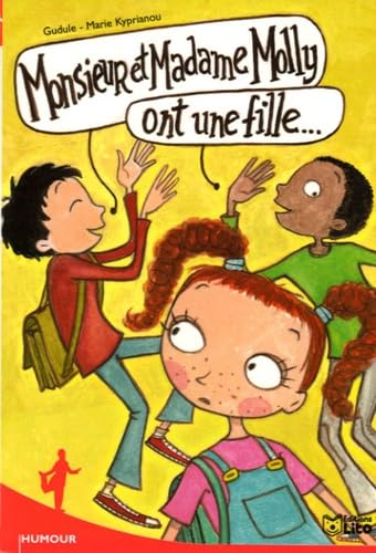 Les poches illustrés : Monsieur et Madame Molly ont une fille... - Dès 8 ans ( périmé ) 9782244458311