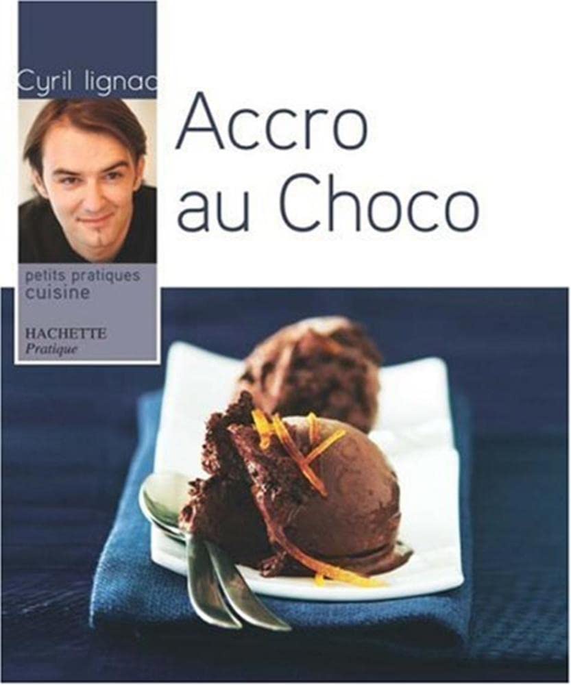 Accro au Choco 9782016210475