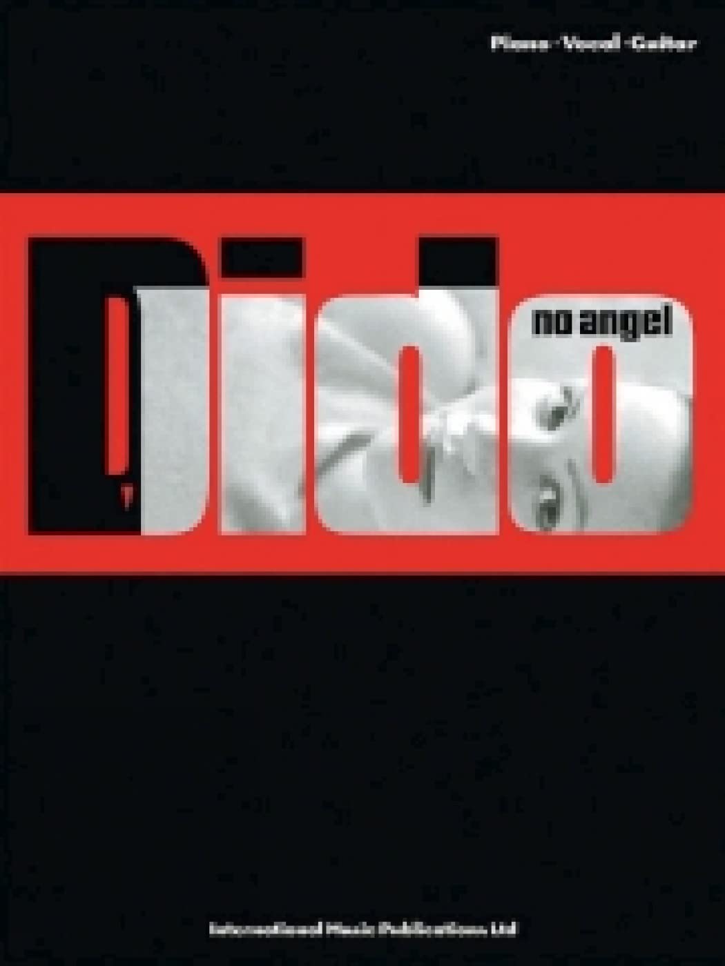 Dido: no angel piano, voix, guitare 9781903692561